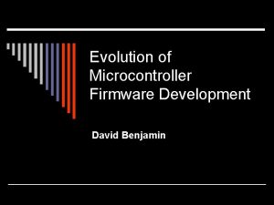 Microcontroller evolution