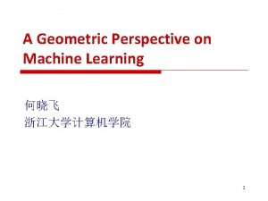 Geometric models in machine learning