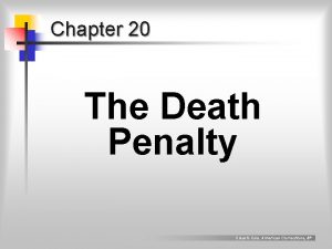 Chapter 20 The Death Penalty Clear Cole American