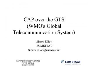 Global telecommunication system