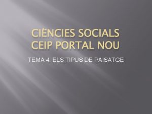 CINCIES SOCIALS CEIP PORTAL NOU TEMA 4 ELS