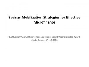 Savings Mobilization Strategies for Effective Microfinance The Nigeria