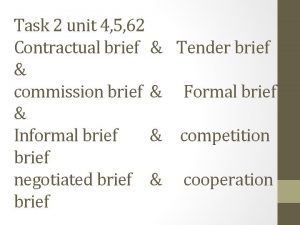 Contractual brief