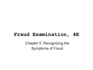 Fraud Examination 4 E Chapter 5 Recognizing the