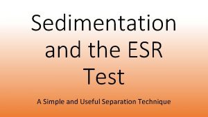 Sedimentation and the ESR Test A Simple and