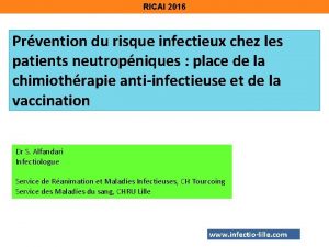 RICAI 2016 Prvention du risque infectieux chez les