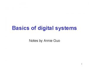 Digital system notes