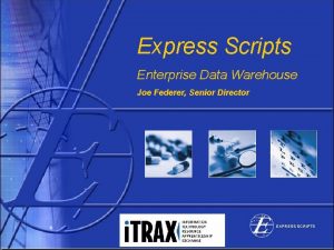 Express scripts warehouse