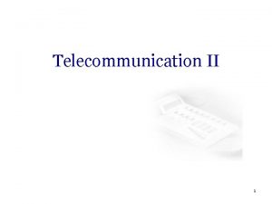 Fundamentals of telephony