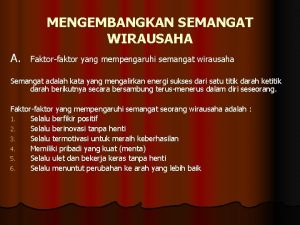 Suatu proses mengubah peluang menjadi gagasan Suatu proses mengubah peluang menjadi gagasan