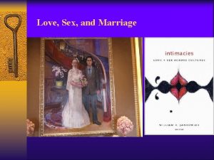 Love and marriage