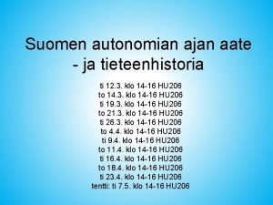 Suomen autonomian ajan aate ja tieteenhistoria ti 12