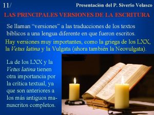 11 Presentacin del P Siverio Velasco LAS PRINCIPALES