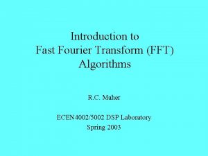 Introduction to fast fourier transform