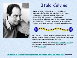 Italo Calvino Nasce a Cuba il 15 ottobre