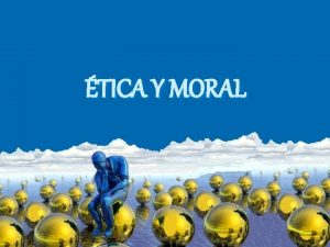 Objetivos de la moral
