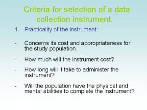 Criteria for data collection