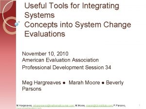 Useful Tools for Integrating Systems Concepts into System