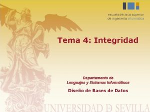 escuela tcnica superior de ingeniera informtica Tema 4