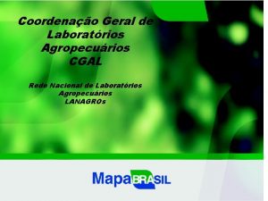 Coordenao Geral de Laboratrios Agropecurios CGAL Rede Nacional