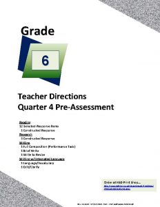 Grade 6 Teacher Directions Quarter 4 PreAssessment Reading