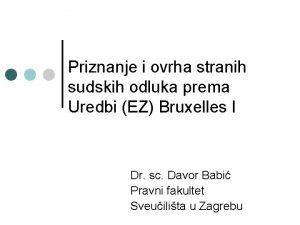 Priznanje i ovrha stranih sudskih odluka prema Uredbi