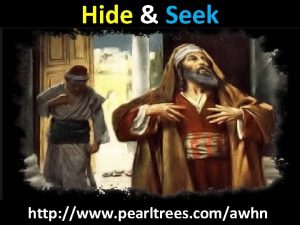Hide Seek http www pearltrees comawhn Scripture Reading