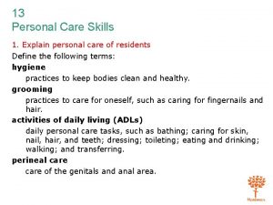 Personal care skills chapter 6