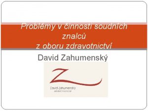 Problmy v innosti soudnch znalc z oboru zdravotnictv