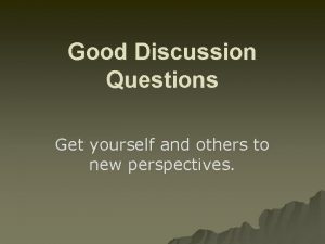 Effective discussion questions