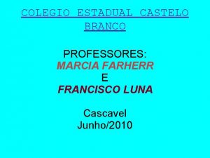 Colegio castelo branco cascavel Colegio castelo branco cascavel