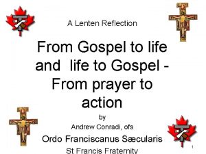 A Lenten Reflection From Gospel to life and