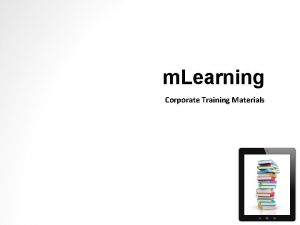 Corporate training materials