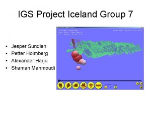IGS Project Iceland Group 7 Jesper Sundien Petter