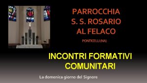 Chiesa felaco ponticelli Chiesa felaco ponticelli