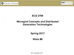 ECE 2795 Microgrid Concepts and Distributed Generation Technologies