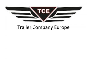 Trailer Company Europe De nieuwe ontdekking in DecoUnits