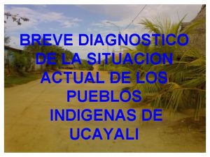 BREVE DIAGNOSTICO DE LA SITUACION ACTUAL DE LOS