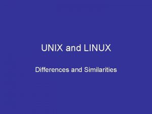 What is the difference between unix and linux What is the difference between unix and linux