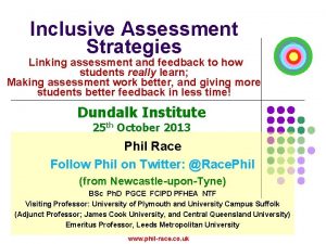 Inclusive Assessment Strategies Linking assessment and feedback to