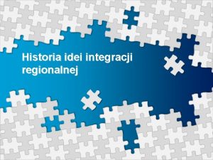 Historia idei integracji regionalnej Staroytno grecka Co naley