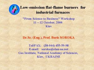 Lowemission flatflame burners for industrial furnaces From Science