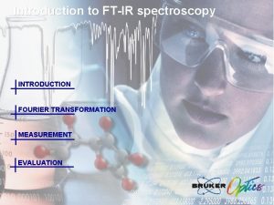 Ftir spectra Ftir spectra