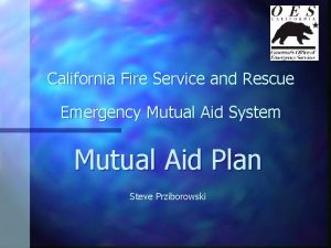 California Fire Service and Rescue Emergency Mutual Aid