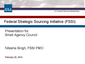 Federal strategic sourcing initiative