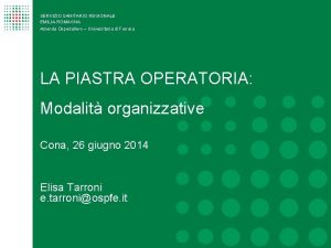 SERVIZIO SANITARIO REGIONALE EMILIAROMAGNA Azienda Ospedaliero Universitaria di