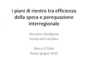 I piani di rientro tra efficienza della spesa