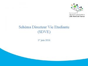 Schma Directeur Vie Etudiante SDVE 1 er juin