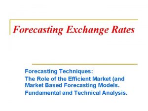 Market based forecasting