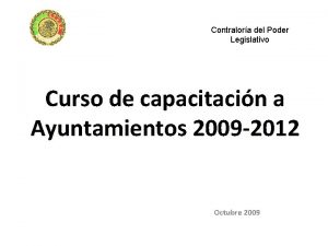 Contralora del Poder Legislativo Curso de capacitacin a